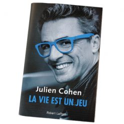 Livre "La vie est un jeu" de Julien Cohen - Affaire Conclue